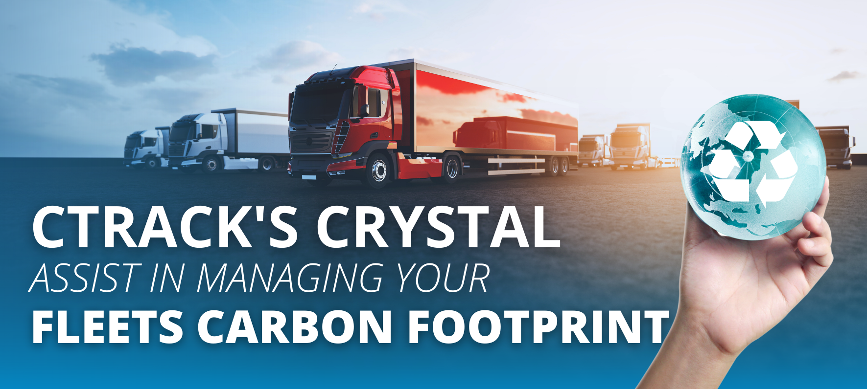 Ctrack’s Crystal assist in managing your fleets carbon footprint